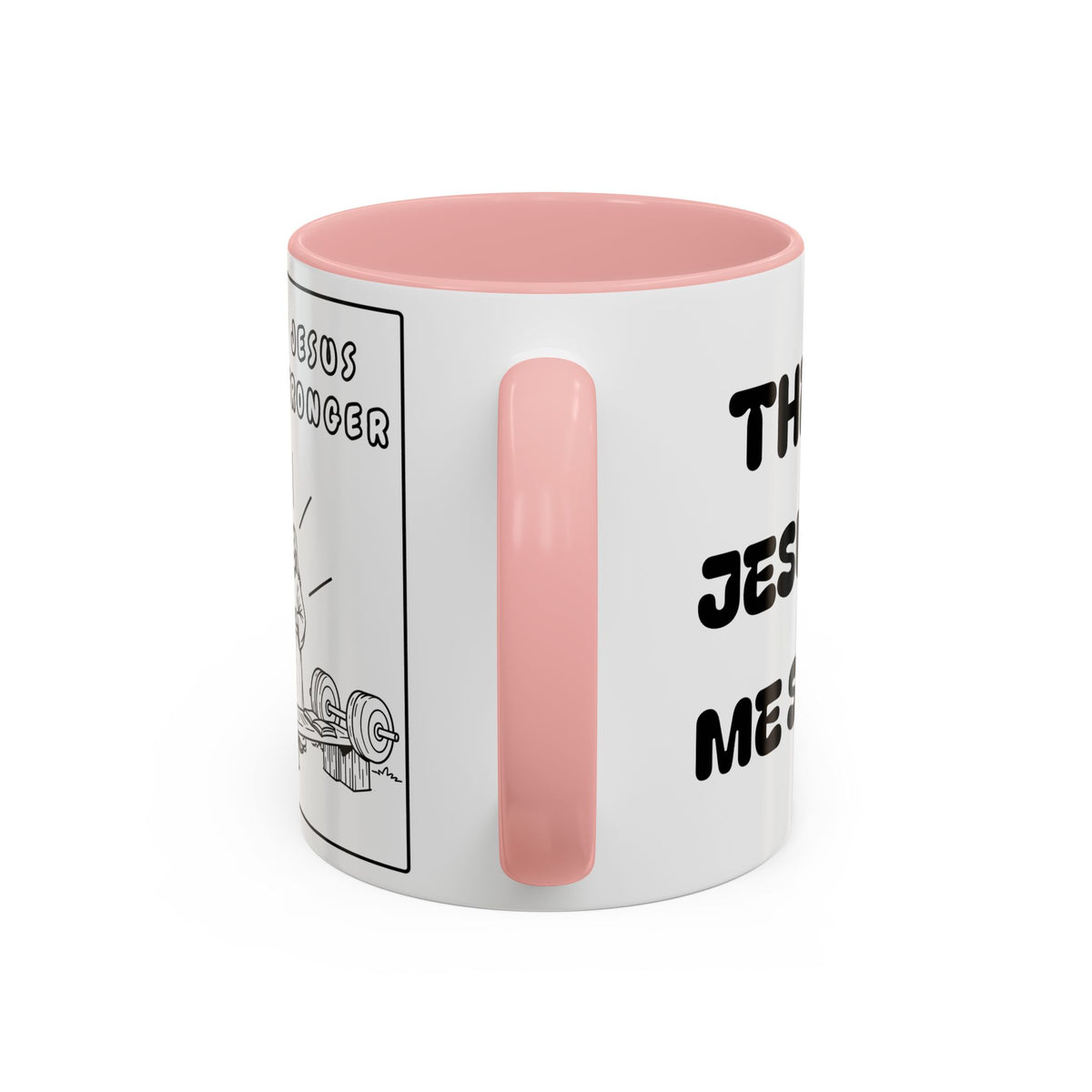 The Joy of Jesus Makes Me Stronger — Religious Coffee Mug —  Accent Mug