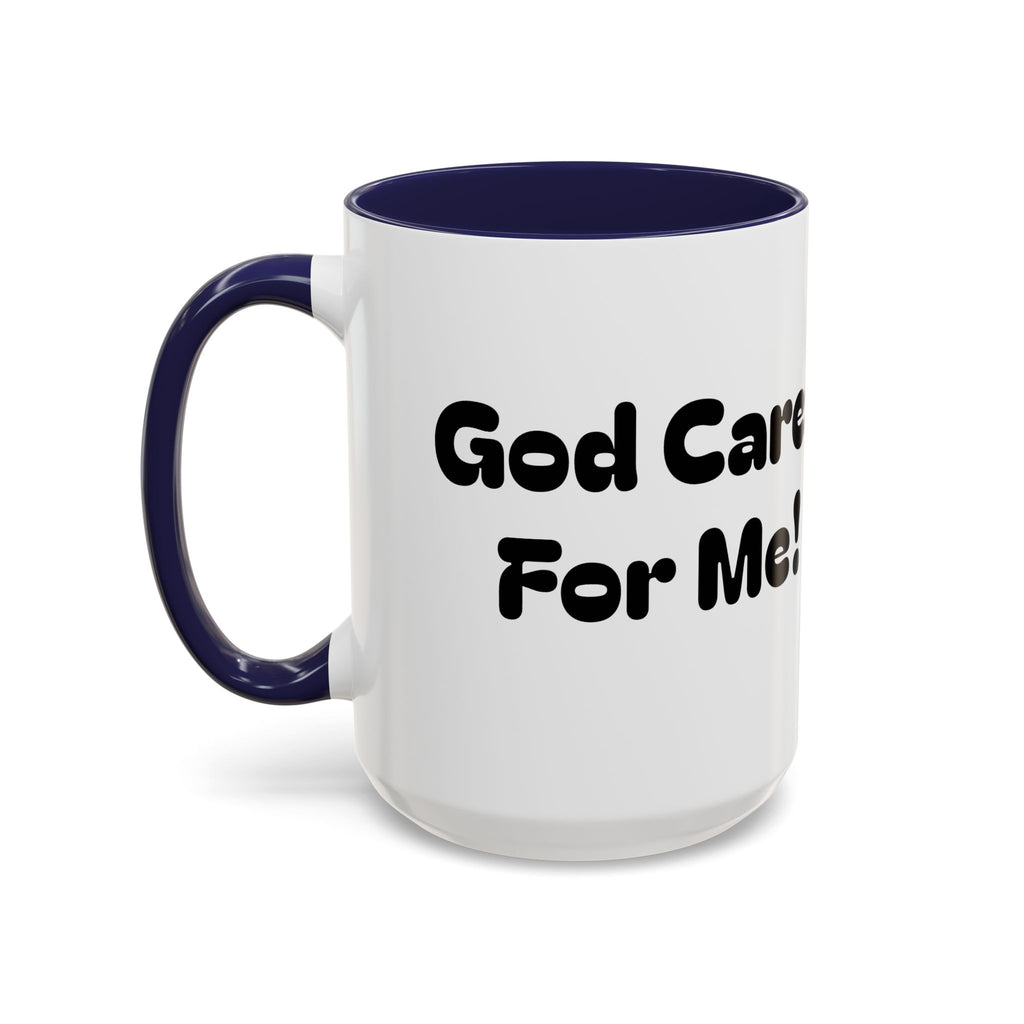 God Cares For Me — Accent Coffee Mug — Inspirational Faith Nursery Design (11/15 oz)