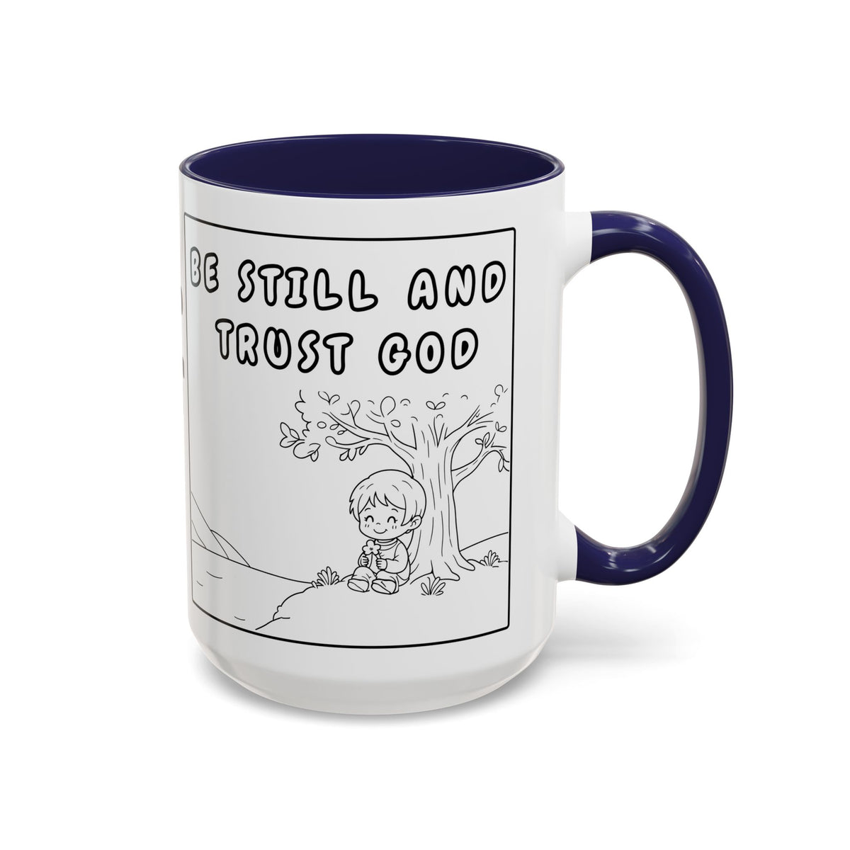 Be Still and Trust God  —  Accent Coffee Mug — Inspirational Christian Scripture Gift (11/15oz)