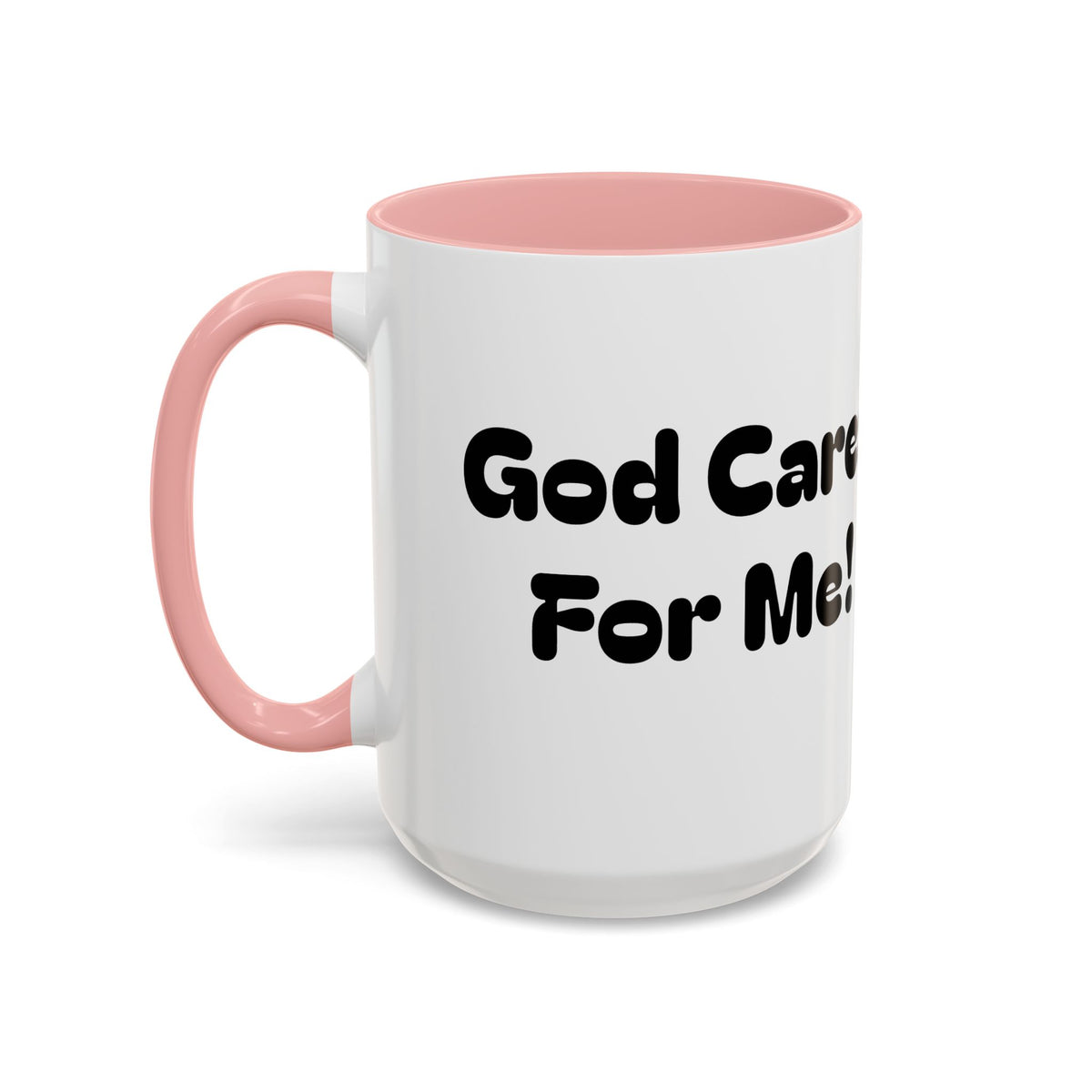 God Cares For Me — Accent Coffee Mug — Inspirational Faith Nursery Design (11/15 oz)