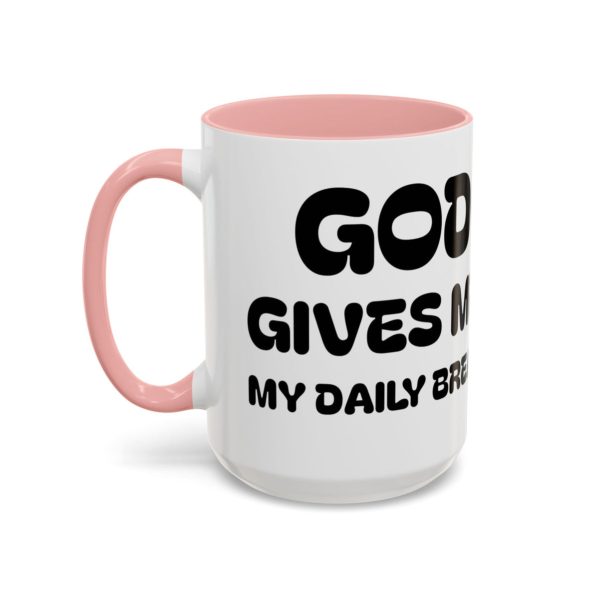 God Gives Me My Daily Bread — Daily Bread Accent Coffee Mug —  Inspirational Christian Mug