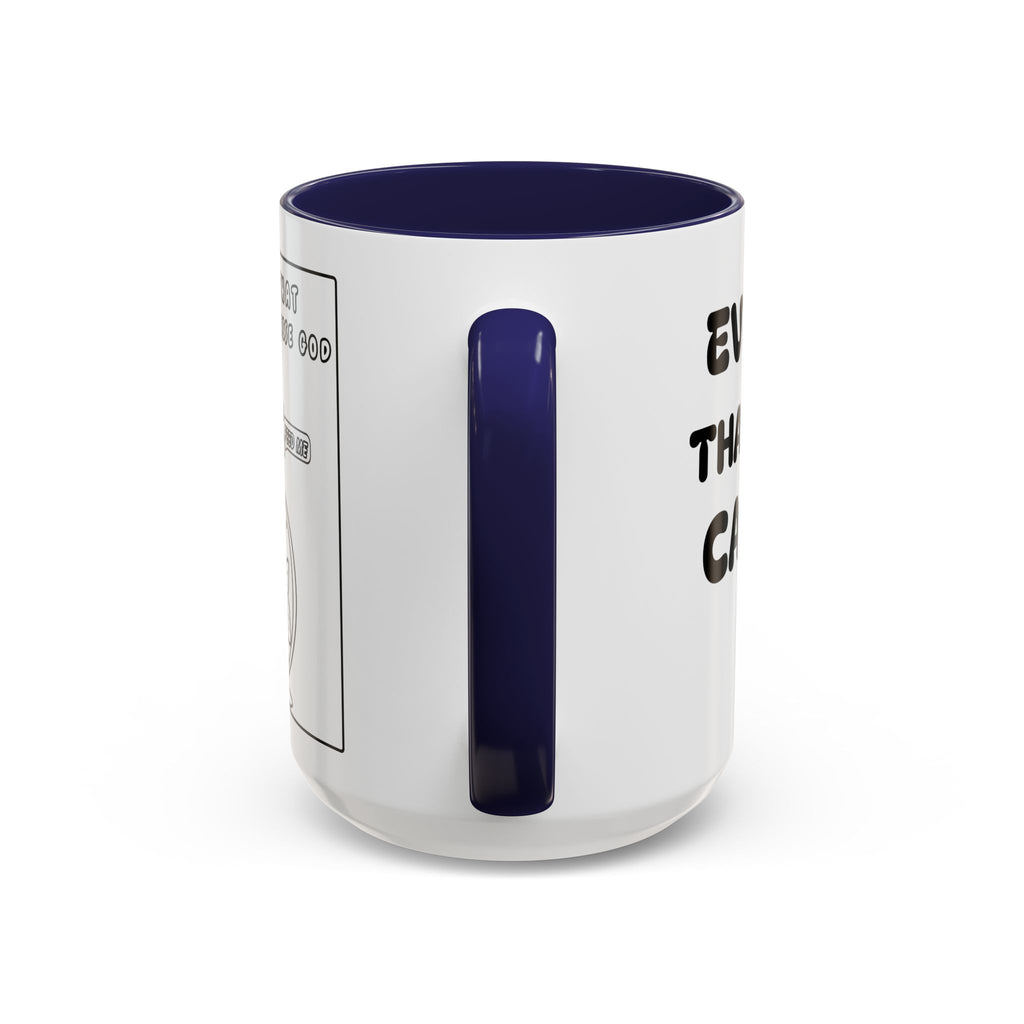 Everything That Breathes Can Praise God — Christian Coffee Mug —  Accent Mug (11/15oz)