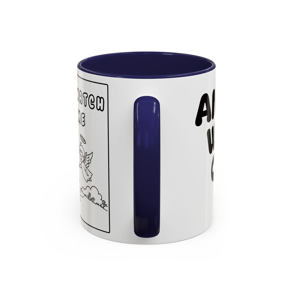 Angels Watch Over Me — Accent Coffee Mug — Inspirational Faith Based Morning Mug (11/15oz)
