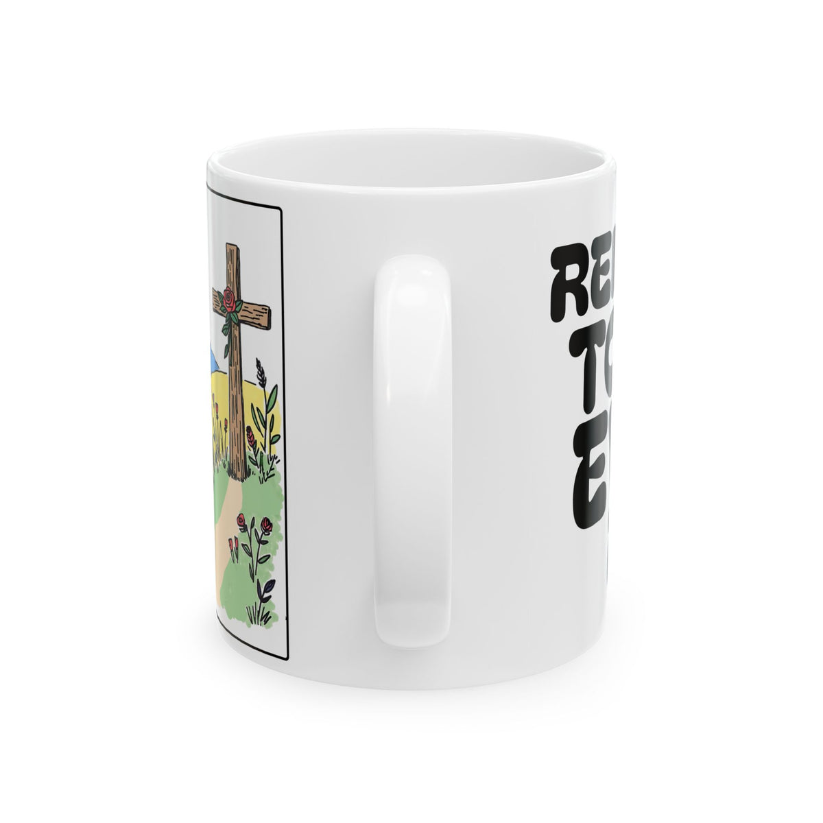 Remember to Pray Every Day - Faith Prayer Ceramic Mug –  Inspirational Coffee Cup