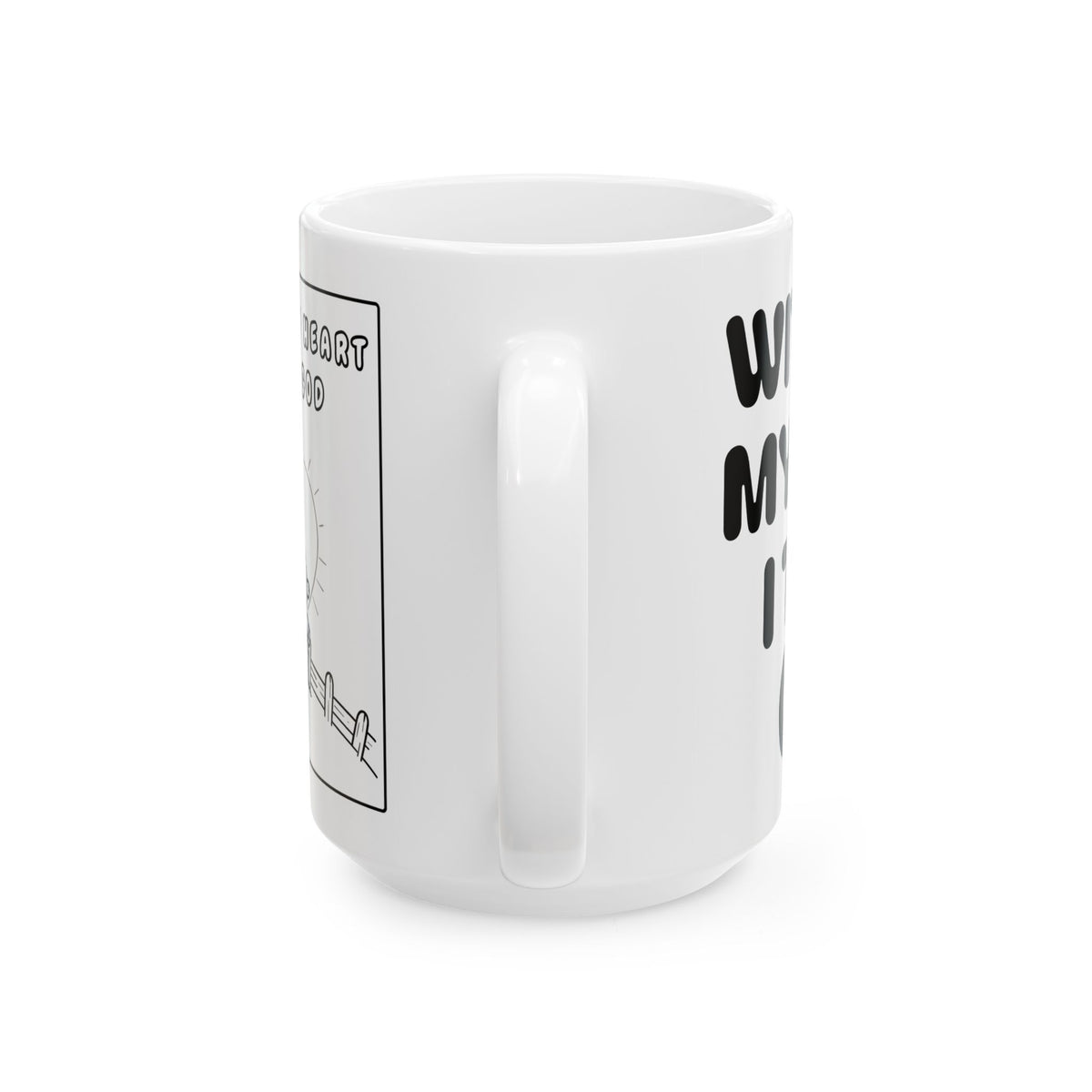 With All My Heart I Trust God —  Ceramic Mug