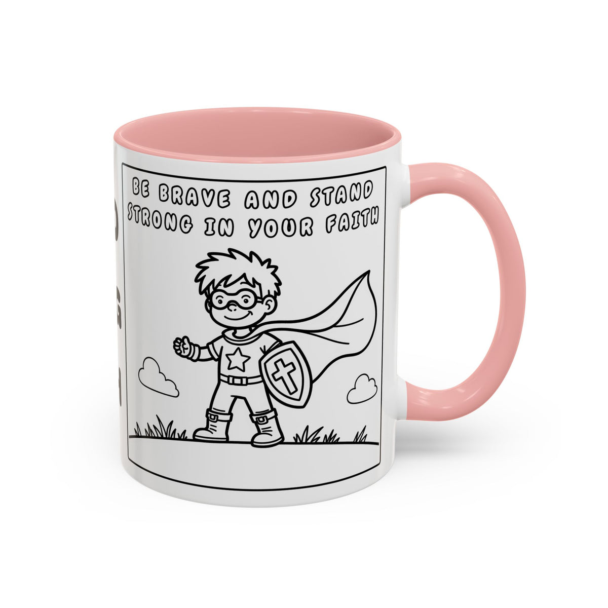 Be Brave and Stand Strong in Your Faith — Accent Coffee Mug