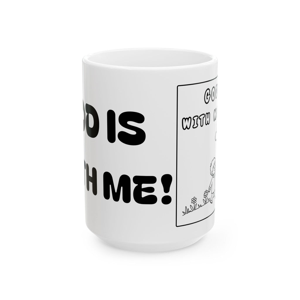 God Is With Me — Ceramic Mug — Cute Minimalist Cartoon — Coffee Cup