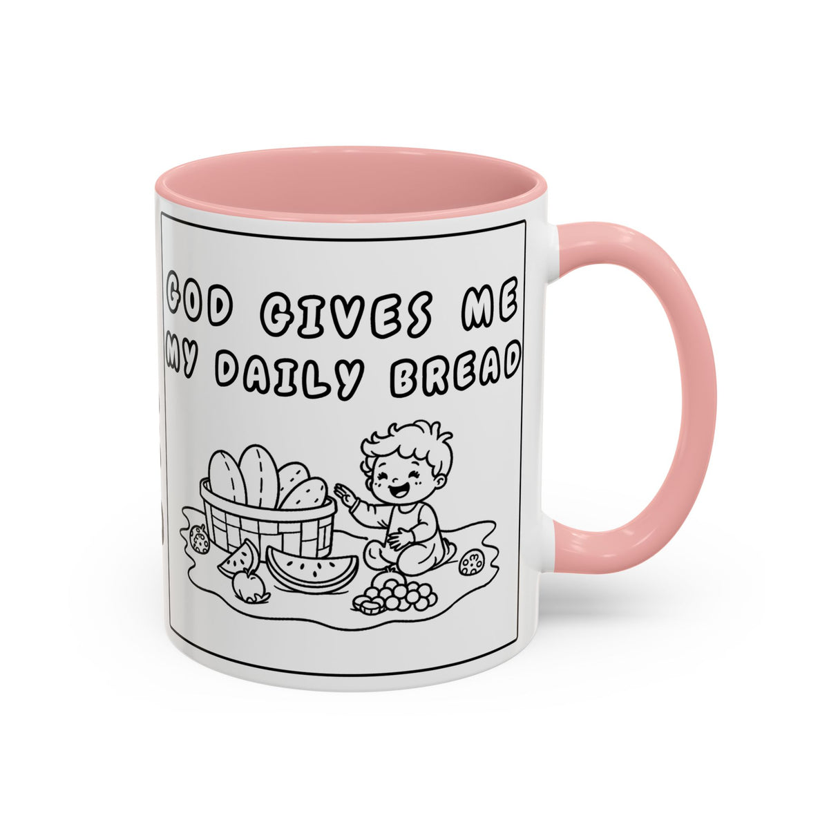God Gives Me My Daily Bread — Daily Bread Accent Coffee Mug —  Inspirational Christian Mug
