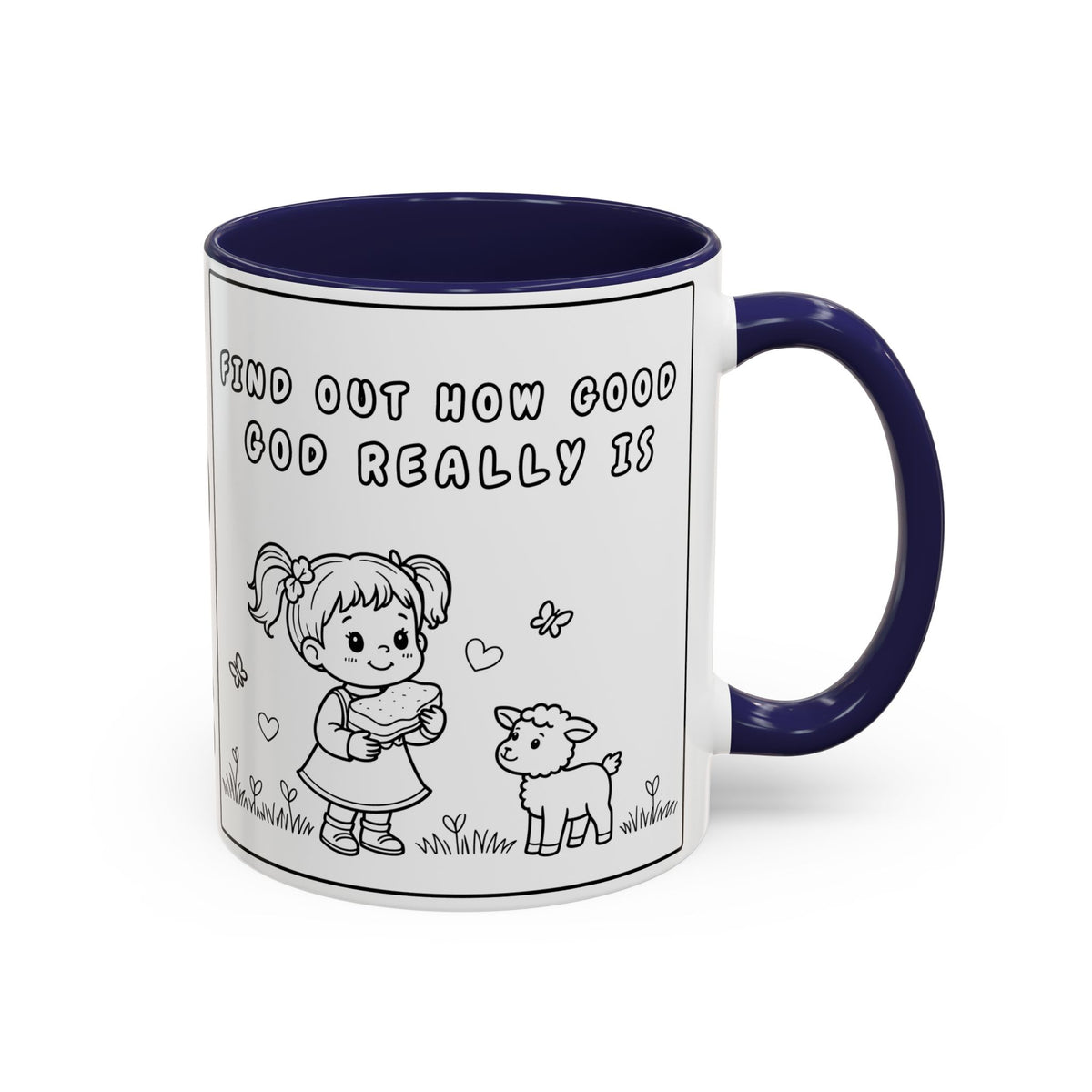 Find Out How Good God Really Is — Accent Coffee Mug — Inspirational Christian Faith Gift (11/15 oz)