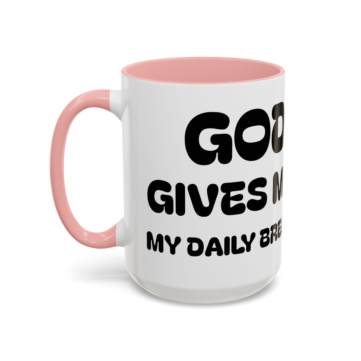 God Gives Me My Daily Bread II Daily Bread — Accent Coffee Mug —  Inspirational Christian Mug