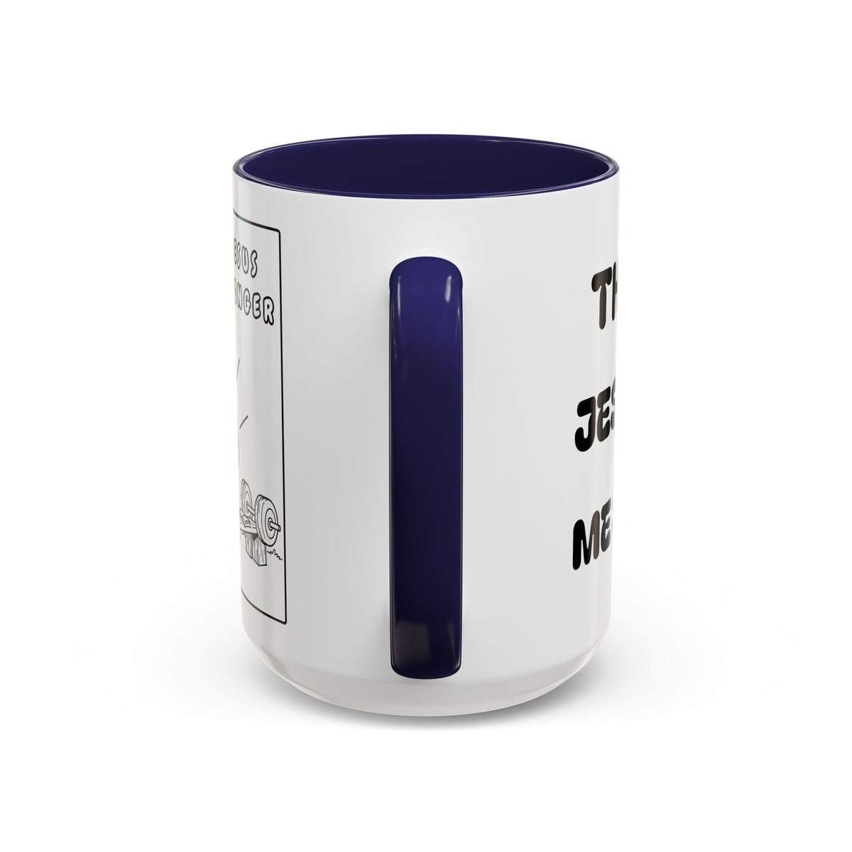 The Joy of Jesus Makes Me Stronger — Religious Coffee Mug —  Accent Mug