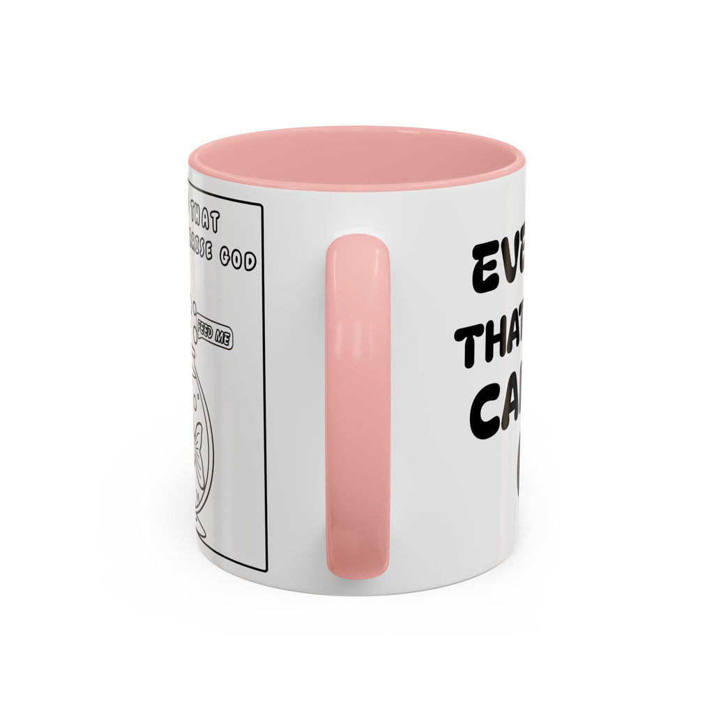 Everything That Breathes Can Praise God — Christian Coffee Mug —  Accent Mug (11/15oz)