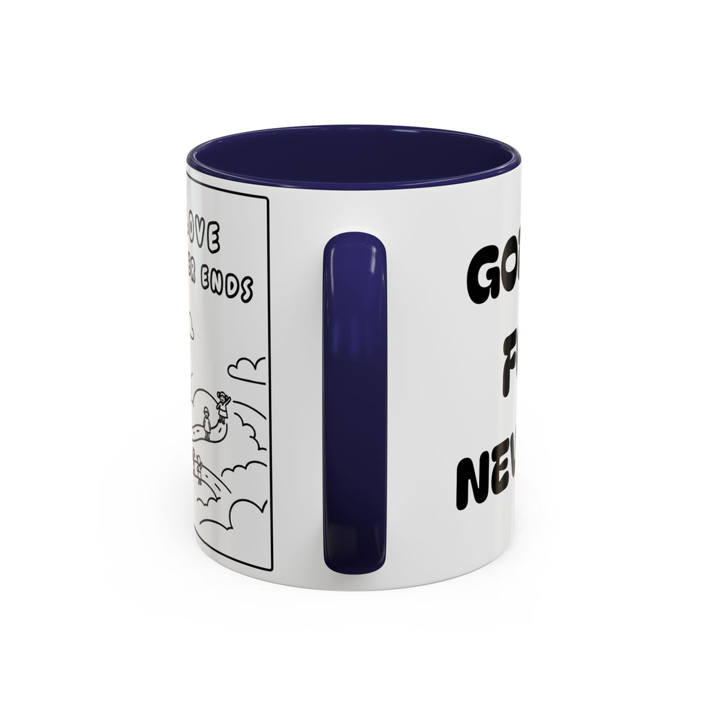 Gods Love For Me Never Ends — Inspirational Accent Mug —  (11/15oz)