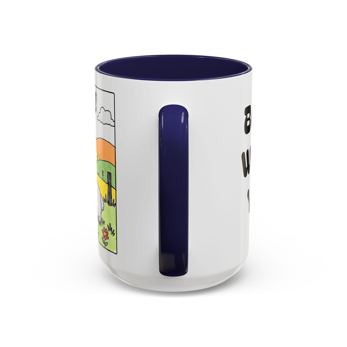 Be Happy Wherever You Are — Accent Coffee Mug (11/15oz) — Cute Sheep Scenic Design