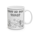 Trust In God Today Ceramic Mug — Inspirational Cartoon Coffee Cup (11oz, 15oz)