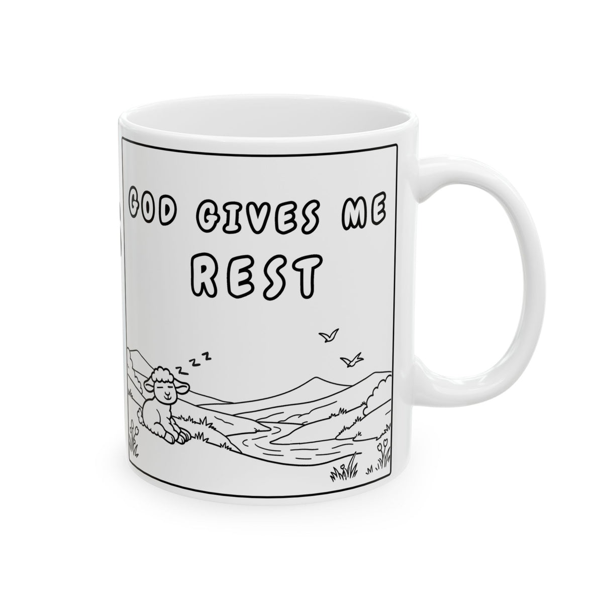 God Gives Me Rest — Ceramic Mug —  Black Line Art Coffee Cup