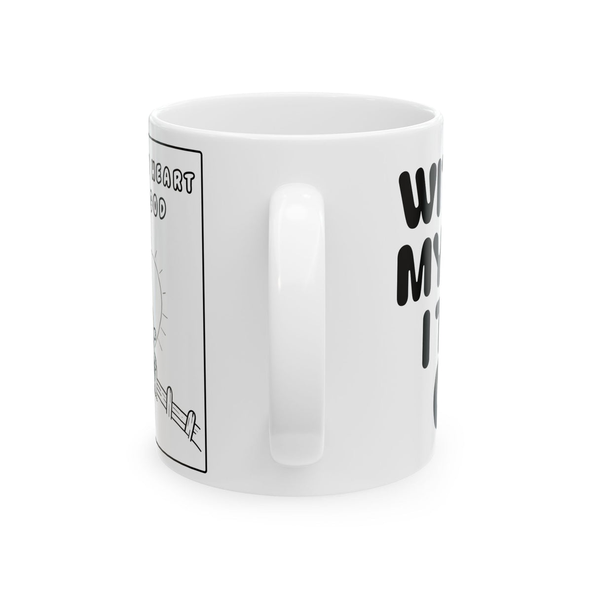 With All My Heart I Trust God —  Ceramic Mug