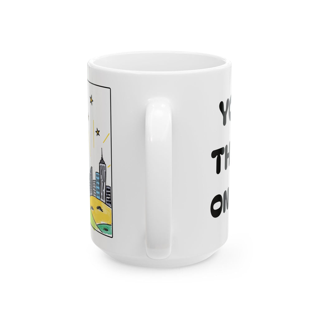 You Are That City on the Hill - Ceramic Mug – Inspirational Angel Quote Coffee Cup (11oz/15oz)