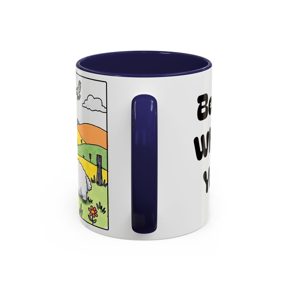 Be Happy Wherever You Are — Accent Coffee Mug (11/15oz) — Cute Sheep Scenic Design