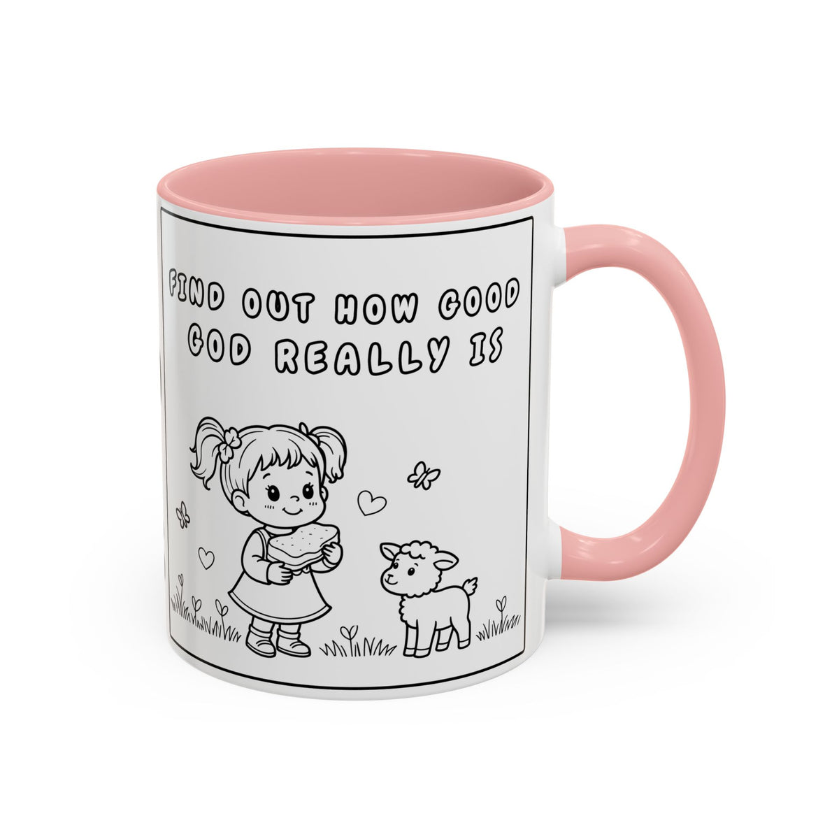 Find Out How Good God Really Is — Accent Coffee Mug — Inspirational Christian Faith Gift (11/15 oz)