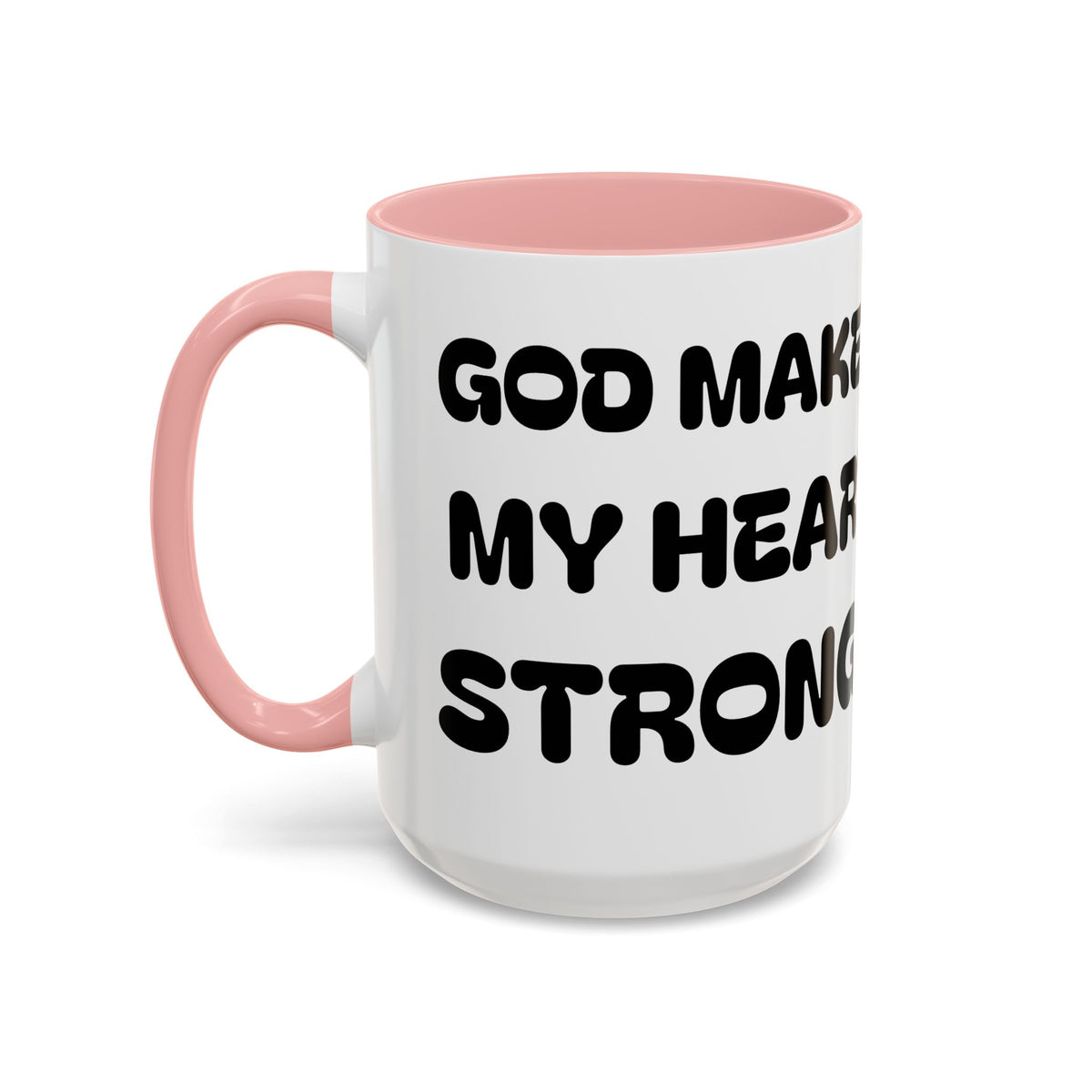 God Makes My Heart Strong  — Accent Coffee Mug — Inspirational Faith Christian Mug (11/15oz)