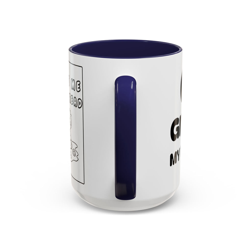 God Gives Me My Daily Bread — Daily Bread Accent Coffee Mug —  Inspirational Christian Mug