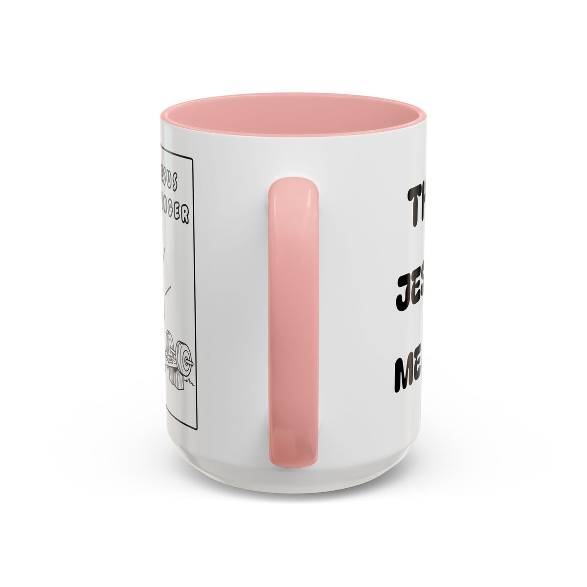 The Joy of Jesus Makes Me Stronger — Religious Coffee Mug —  Accent Mug
