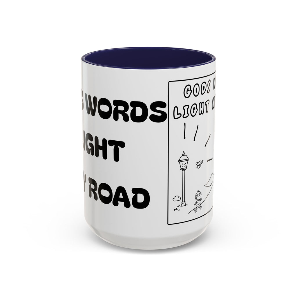 Gods Words Light My Road  - Accent Coffee Mug