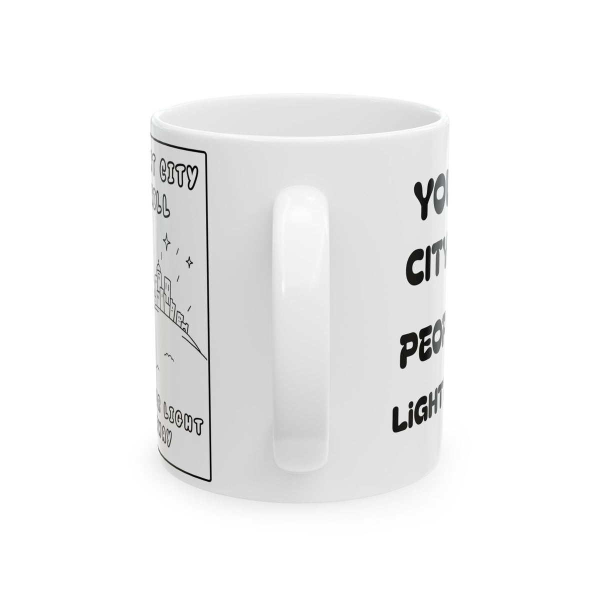 You Are That City on the Hill Ceramic Mug – Inspirational Angel Quote Coffee Cup (11oz/15oz)