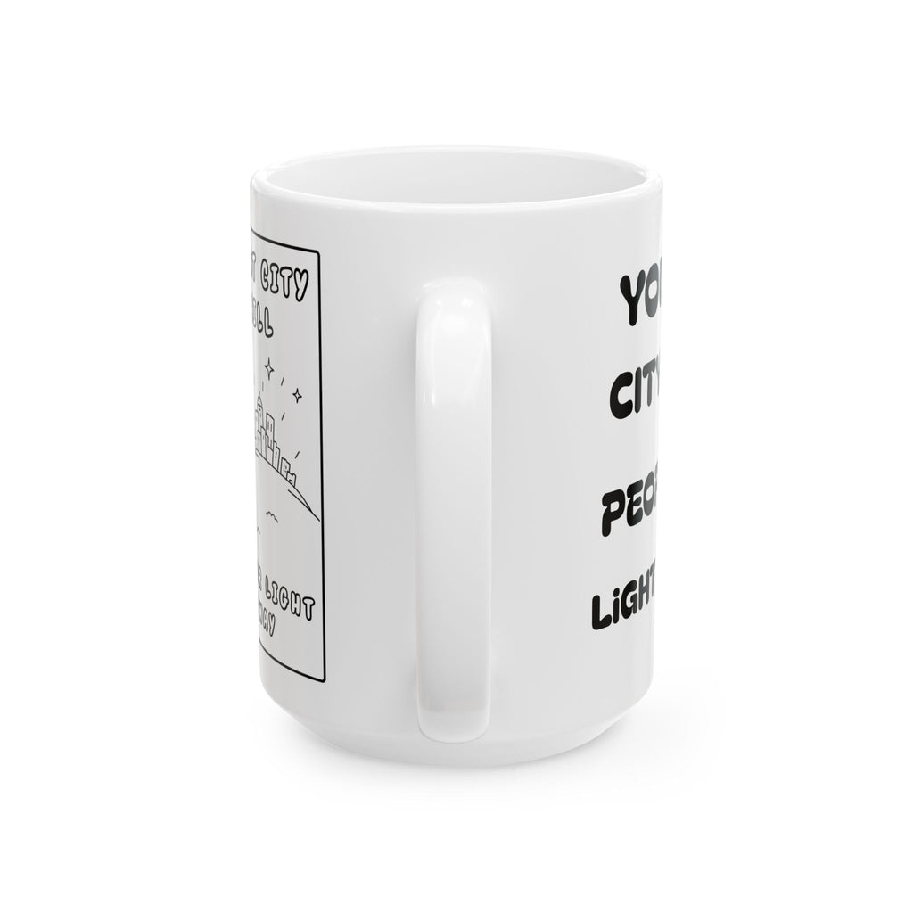 You Are That City on the Hill Ceramic Mug – Inspirational Angel Quote Coffee Cup (11oz/15oz)