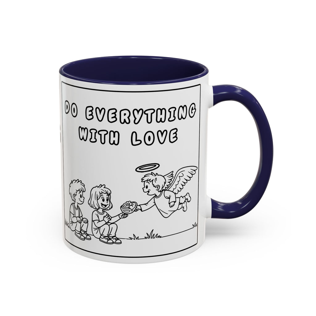 Do Everything With Love —  Accent Coffee Mug — Inspirational Kid-Friendly Ceramic Mug (11/15oz)