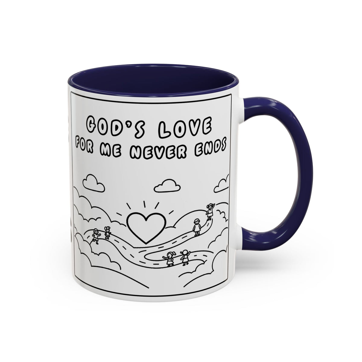 Gods Love For Me Never Ends — Inspirational Accent Mug —  (11/15oz)