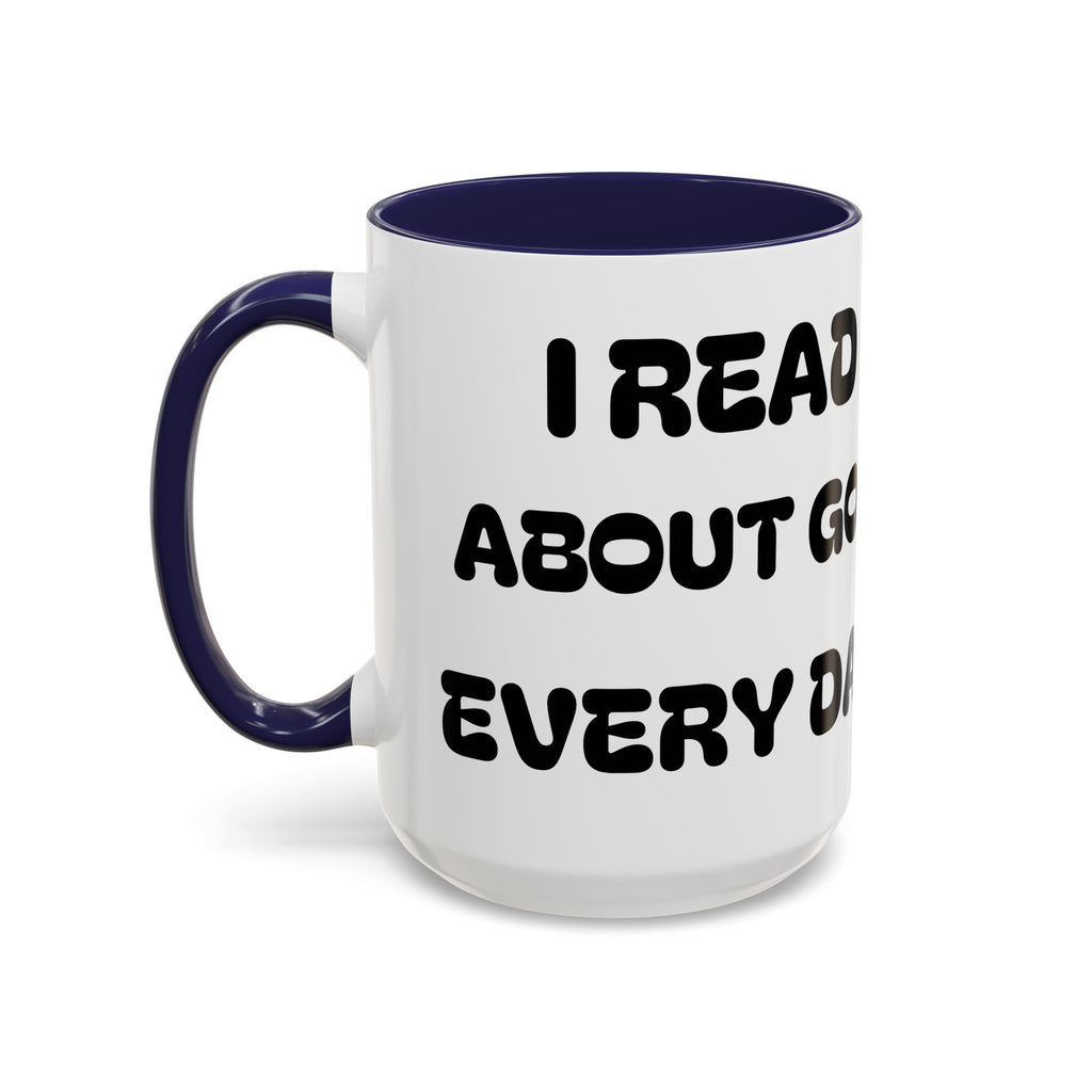 I Read About God Every Day — Kids Christian Accent Coffee Mug (11/15oz)