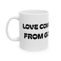 Love Comes From God Ceramic Mug — Black Line Art  Coffee Cup (11oz, 15oz)
