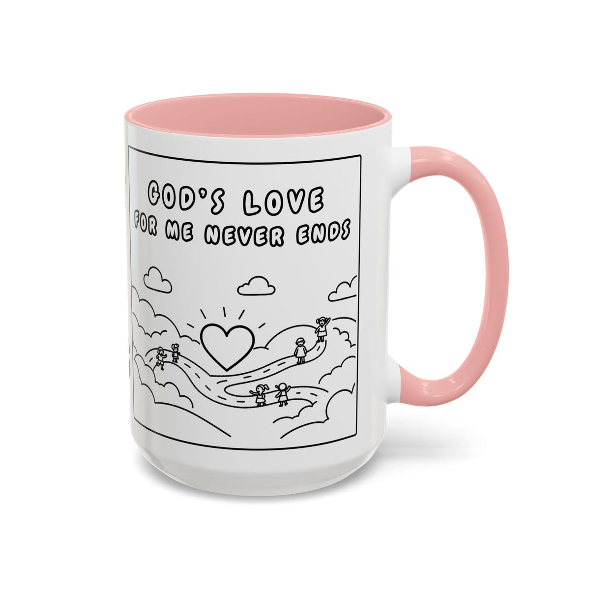 Gods Love For Me Never Ends — Inspirational Accent Mug —  (11/15oz)