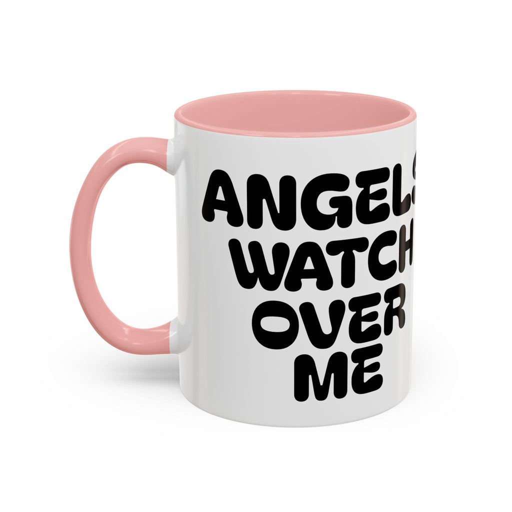 Angels Watch Over Me — Accent Coffee Mug — Inspirational Faith Based Morning Mug (11/15oz)