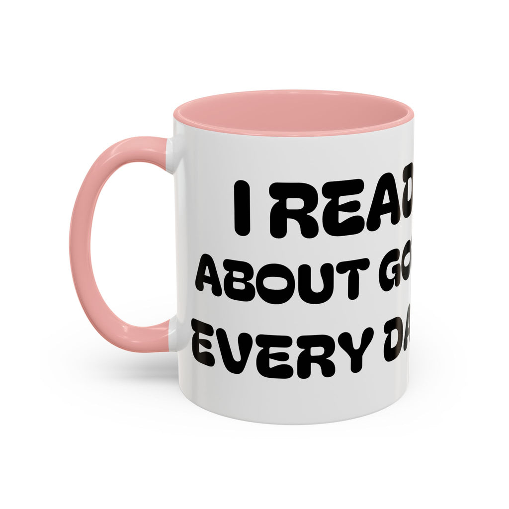 I Read About God Every Day II — Kids Christian Accent Coffee Mug (11/15oz)
