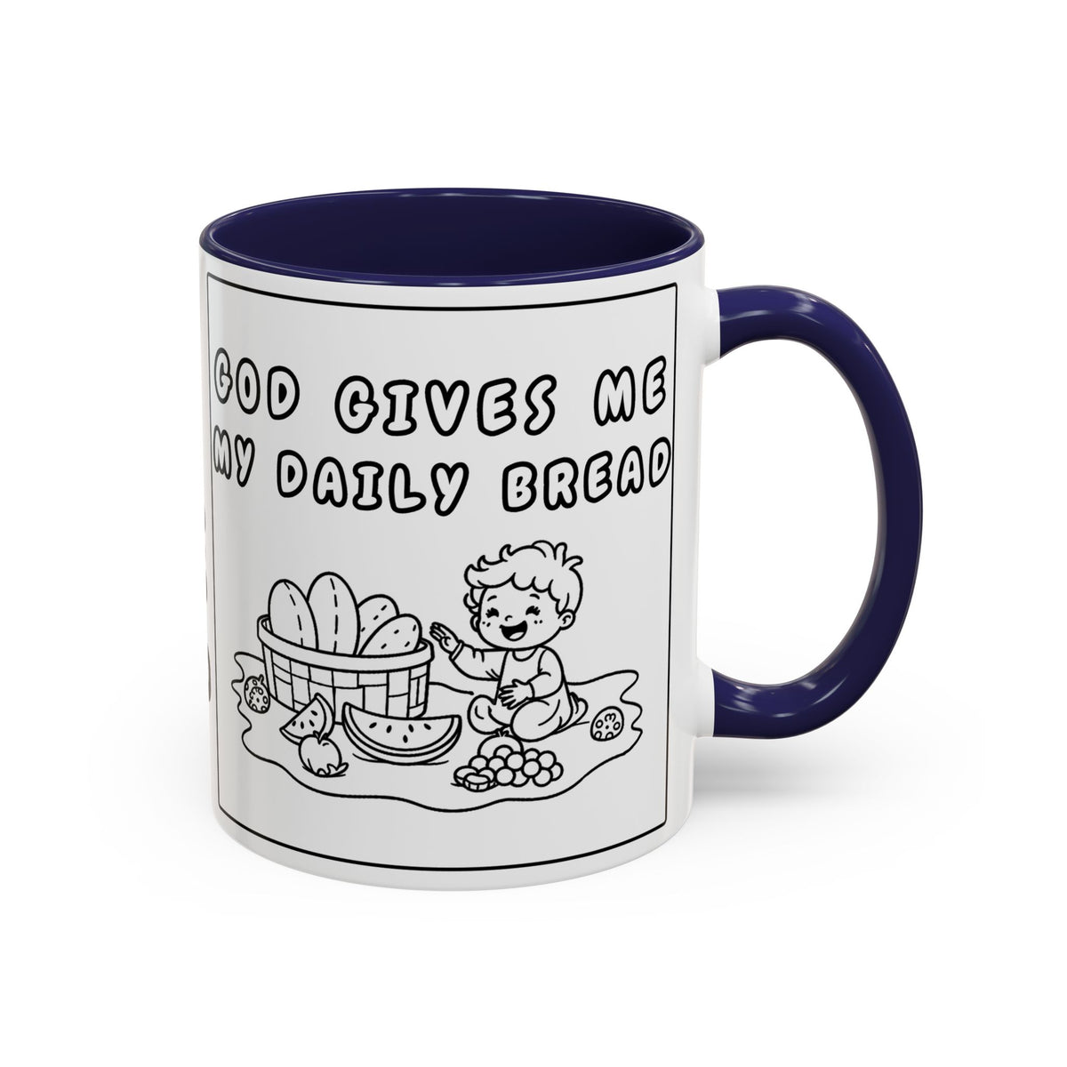 God Gives Me My Daily Bread — Daily Bread Accent Coffee Mug —  Inspirational Christian Mug