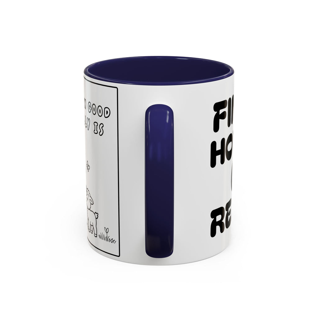 Find Out How Good God Really Is — Accent Coffee Mug — Inspirational Christian Faith Gift (11/15 oz)