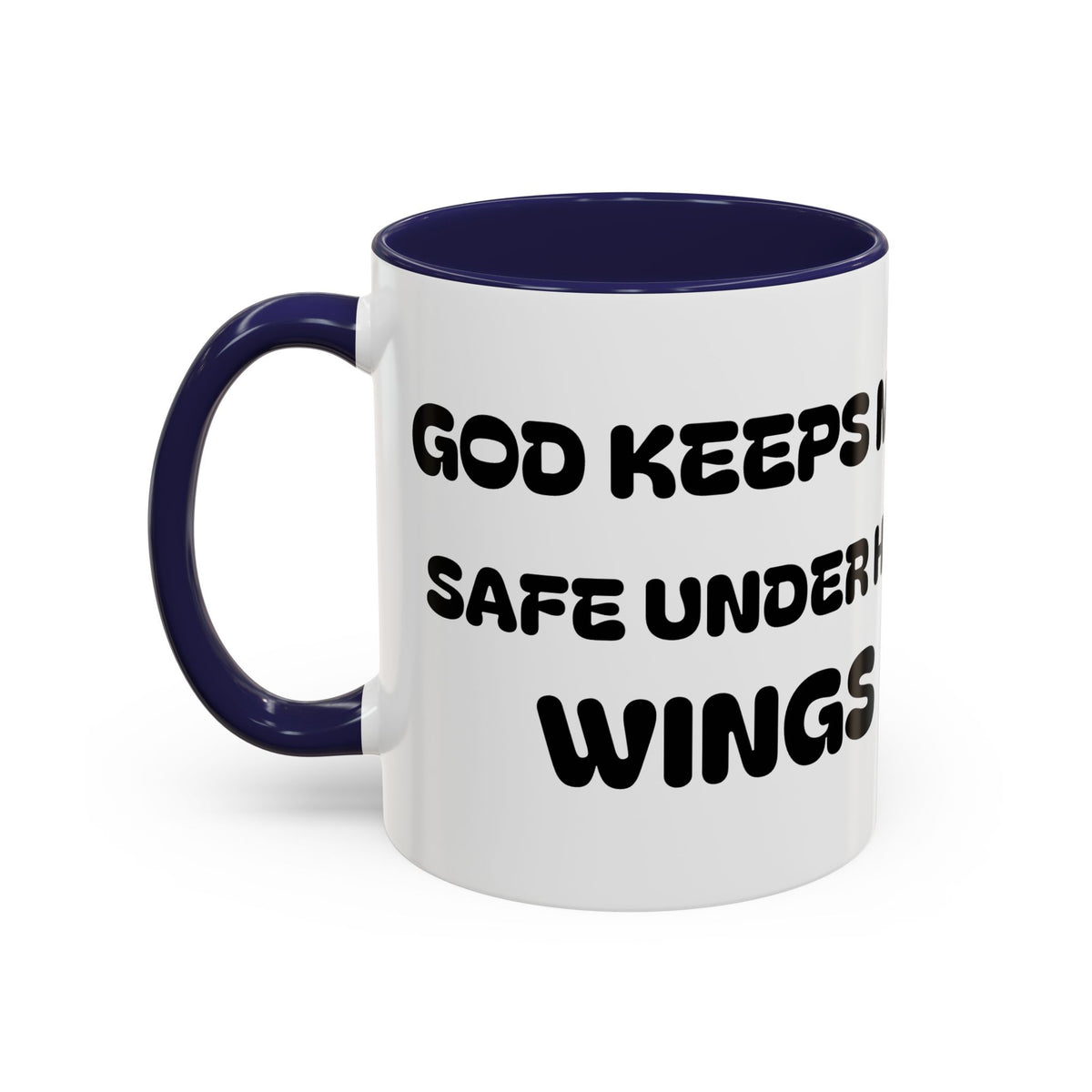 God Keeps Me Safe Under His Wings — Accent Coffee Mug — Inspirational Christian Angel Design (11/15oz)
